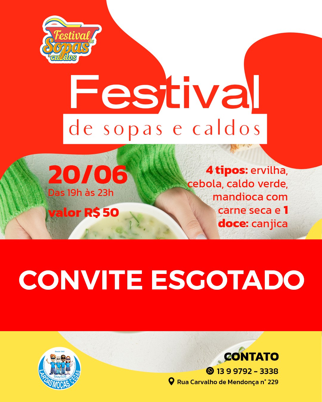 Ingressos para o Festival de Sopas e Caldos estão esgotados!