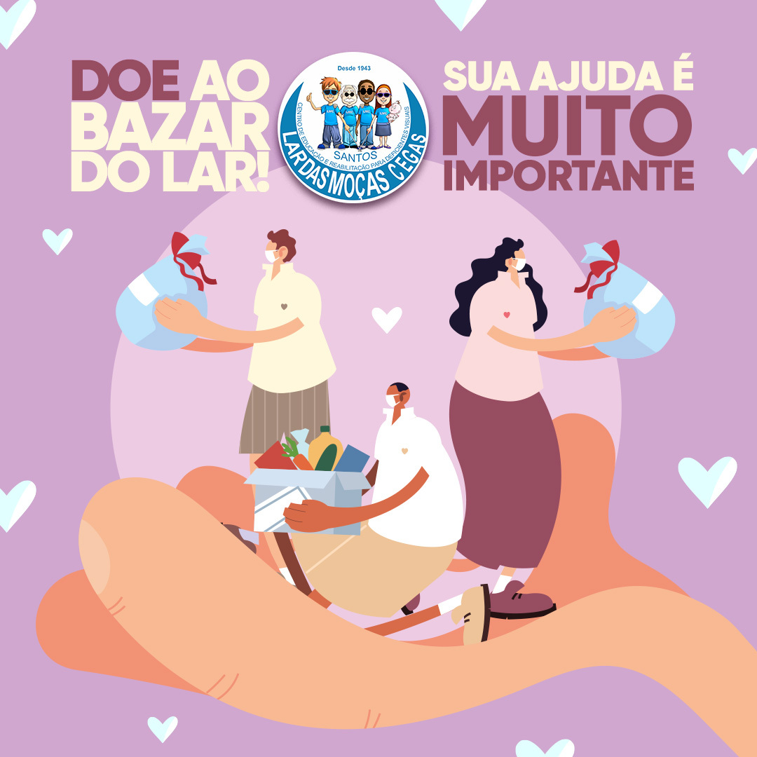 Ajude o nosso Bazar do Lar