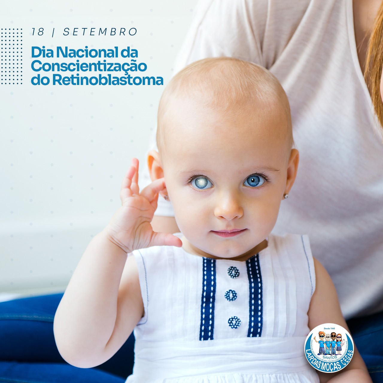 Dia Nacional do Combate ao Retinoblastoma