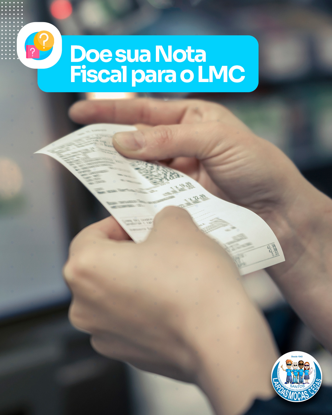 Você sabia que cada compra sua pode ajudar o Lar das Moças Cegas?