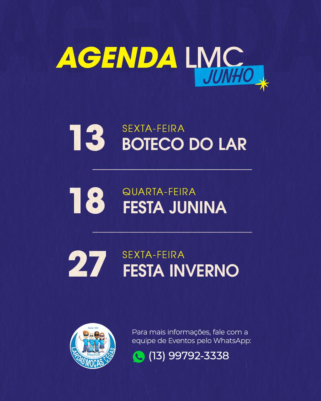 Agenda de junho do LMC!