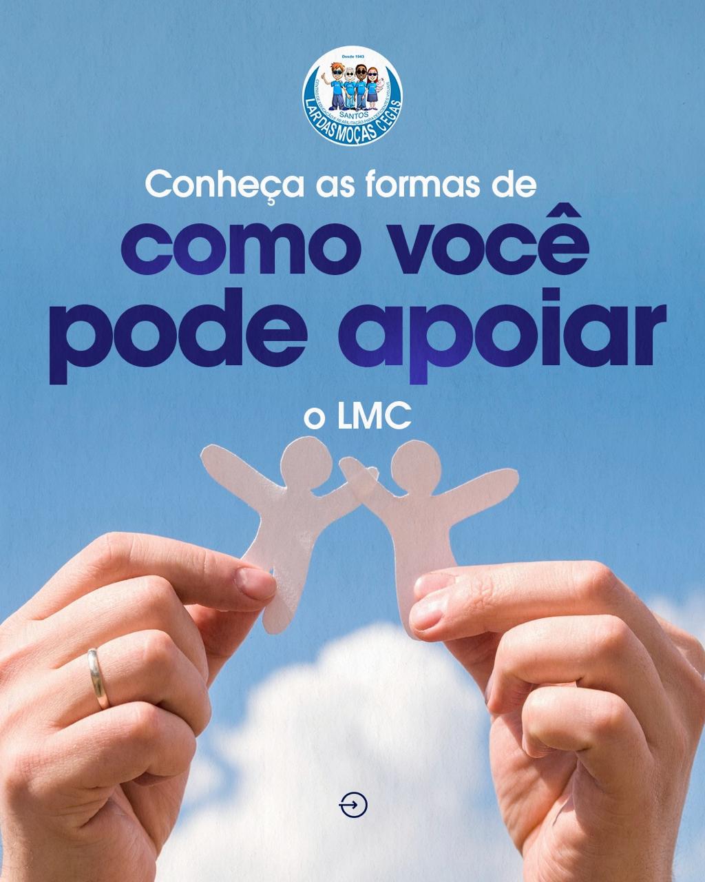 Saiba como apoiar o LMC