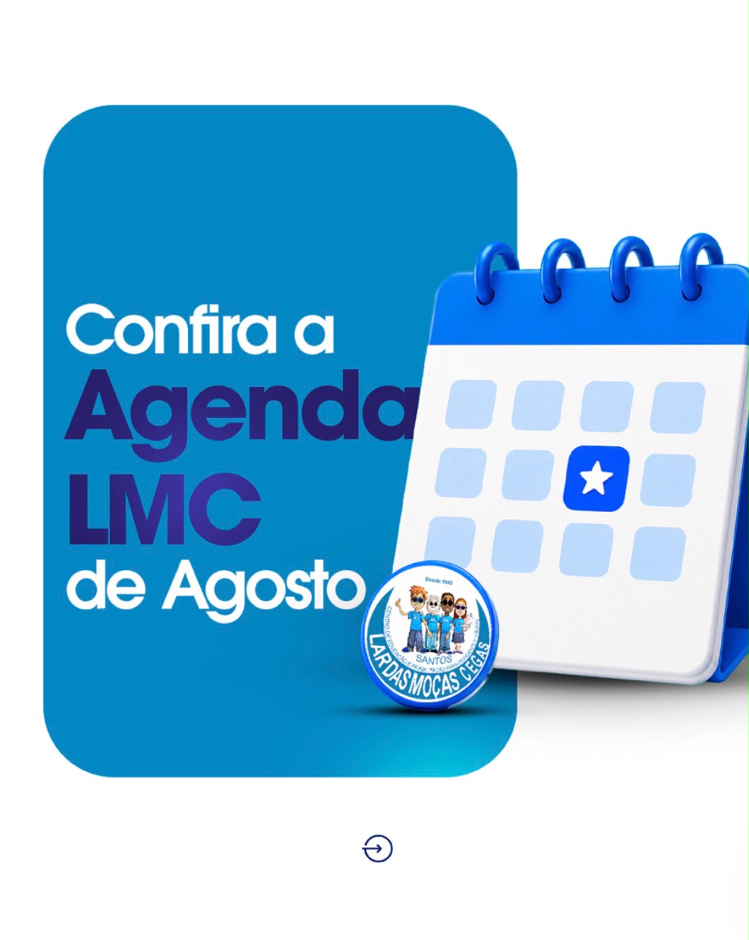Agosto chegou! Confira a agenda do LMC